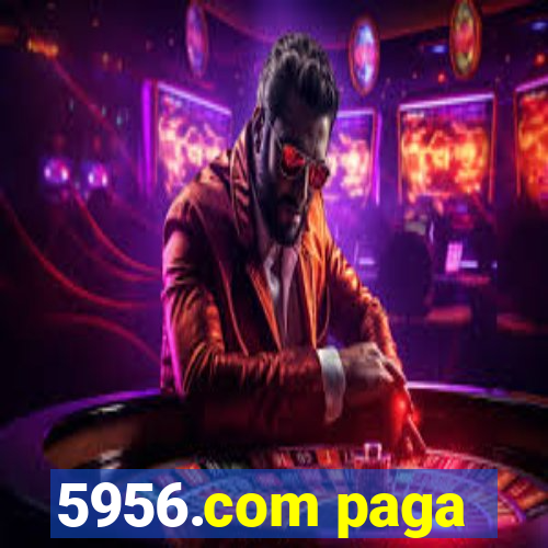 5956.com paga